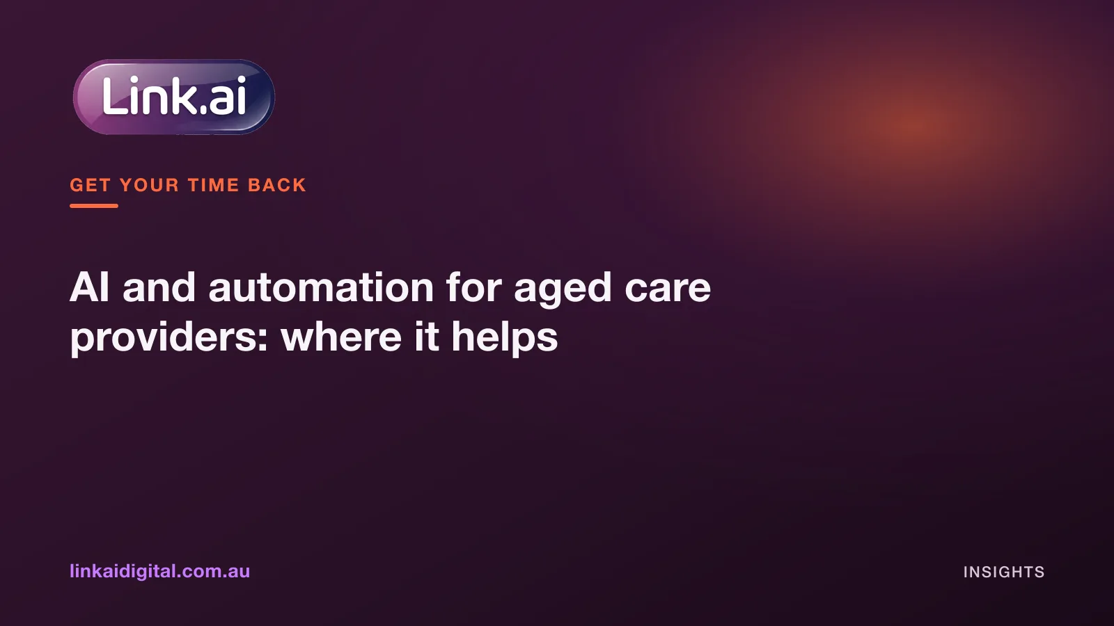AI and automation for aged care providers: where it helps