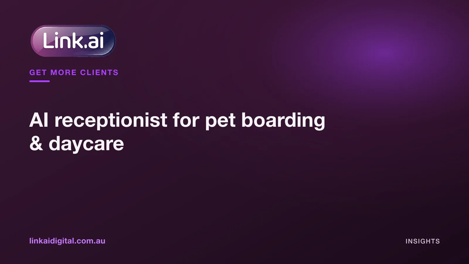 AI receptionist for pet boarding & daycare