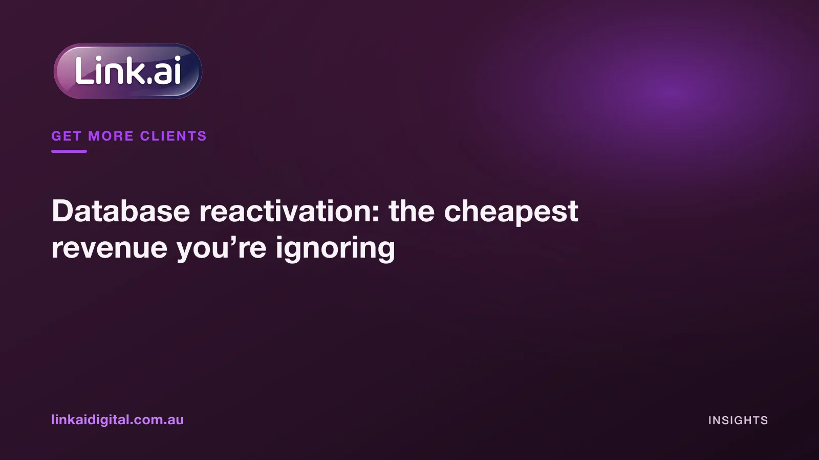Database reactivation: the cheapest revenue you’re ignoring