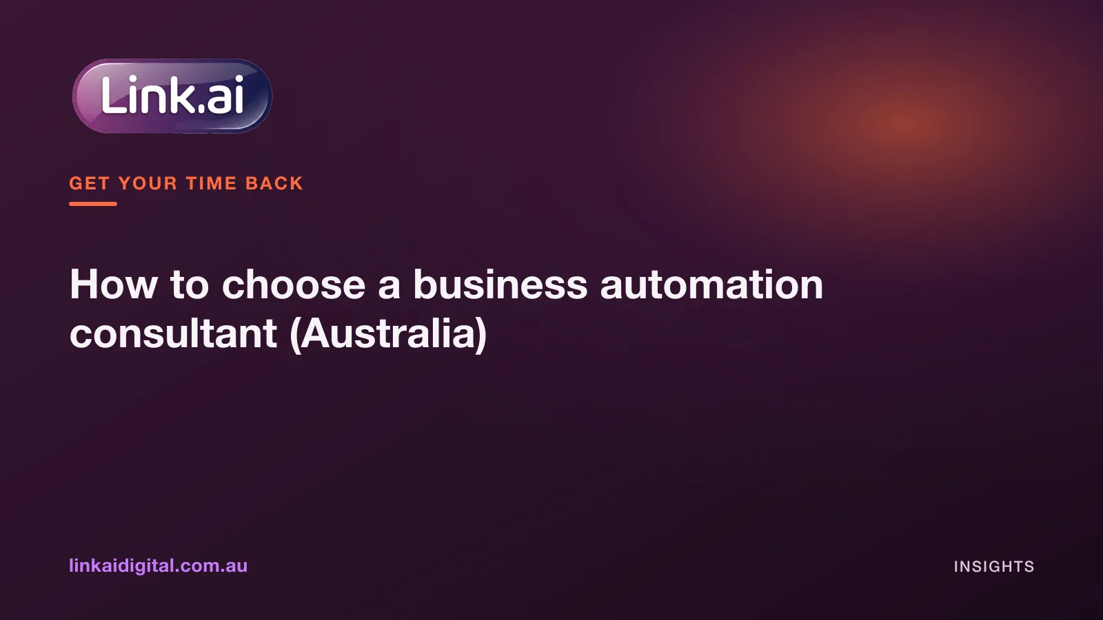How to choose a business automation consultant (Australia)