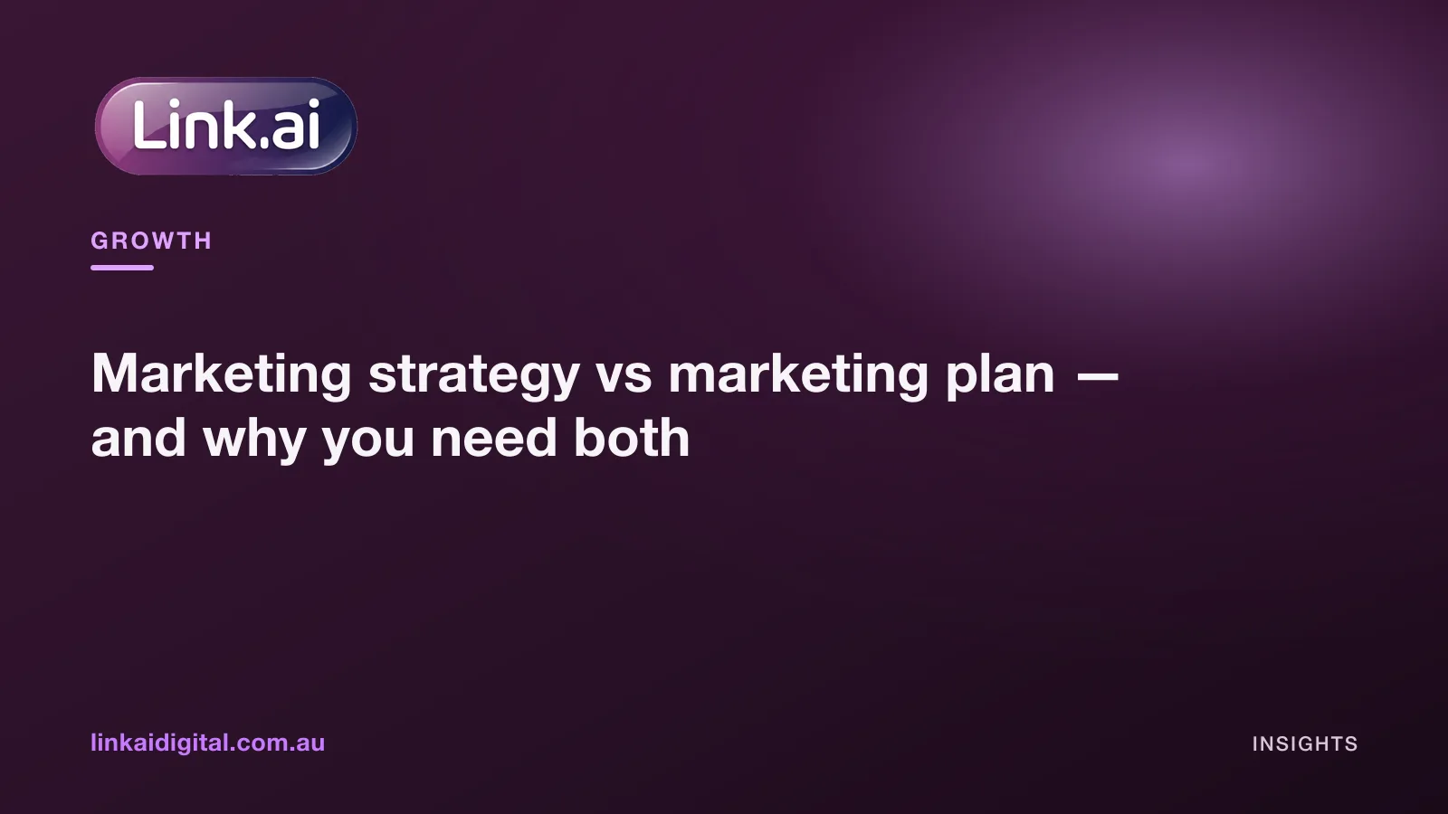 Marketing strategy vs marketing plan, and why you need both