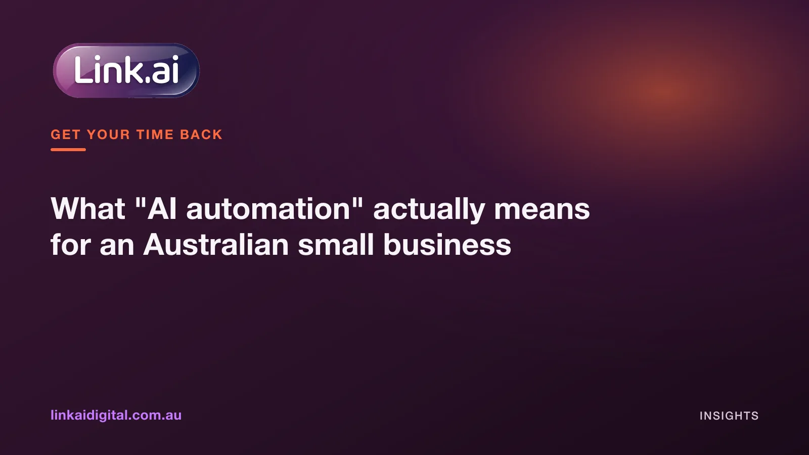 What "AI automation" actually means for an Australian small business