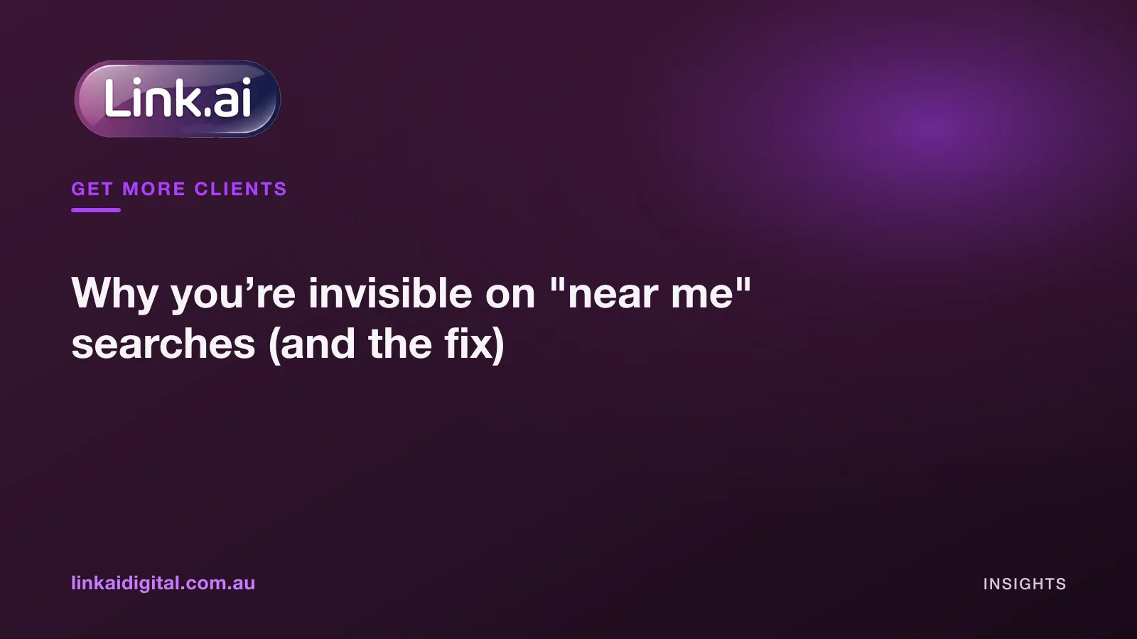 Why you’re invisible on "near me" searches (and the fix)