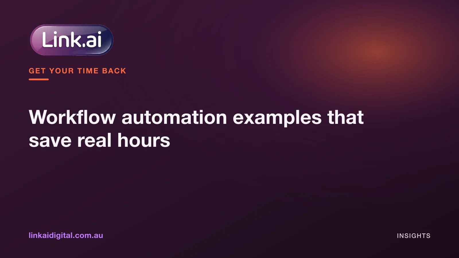 Workflow automation examples that save real hours